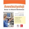 ANESTEZİYOLOJİ SINAV VE BOARD DERLEMESİ