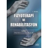 FİZYOTERAPİ VE REHABİLİTASYON