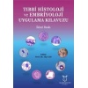 TIBBİ HİSTOLOJİ VE EMBRİYOLOJİ UYGULAMA KILAVUZU