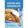 ÇOCUK ACİL HEMŞİRELİĞİ