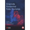 ERİŞKİNDE KONJENİTAL KALP HASTALIĞI