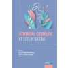 NORMAL GEBELİK VE EBELİK BAKIMI