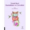 TİROİD BEZİ HASTALIKLARI VE CERRAHİSİ