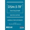 DSM - 5 - TR TANI ÖLÇÜTLERİ BAŞVURU EL KİTABI