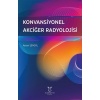 KONVANSİYONEL AKCİĞER RADYOLOJİSİ