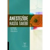 ANESTEZİDE HASTA TAKİBİ