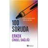 100 SORUDA ERKEK CİNSEL SAĞLIĞI