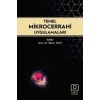 TEMEL MİKROCERRAHİ UYGULAMALARI