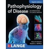 PATHOPHYSIOLOGY OF DISEASE: AN INTRODUCTION TO CLINICAL MEDICINE