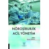 NÖROŞİRURJİK ACİL YÖNETİM