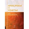 HİPERLİPİDEMİ VE YÖNETİMİ