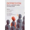 DEPRESYON ÇOCUK VE GENÇLERDE BİLİŞSEL DAVRANIŞÇI TERAPİ