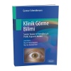 KLİNİK GÖRME BİLİMİ