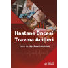 HASTANE ÖNCESİ TRAVMA ACİLLERİ