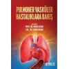 PULMONER VASKÜLER HASTALIKLARA BAKIŞ