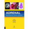 ADRENAL MULTİDİSİPLİNER GÜNCEL YAKLAŞIM