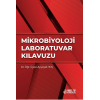 MİKROBİYOLOJİ LABORATUVARI KILAVUZU