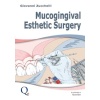 MUCOGİNGİVAL ESTHETİC SURGERY