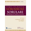 TEMEL VE KLİNİK NÖROŞİRURJİ SORULARI CİLT 2
