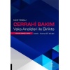 KANIT TEMELLİ CERRAHİ BAKIM VAKA ANALİZLERİ İLE BİRLİKTE