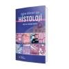 SAĞLIK BİLİMLERİ İÇİN HİSTOLOJİ