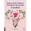 DOĞUM, KADIN SAĞLIĞI VE HASTALIKLARI HEMŞİRELİĞİ TEMELLERİ
