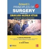 SCHWARTZS PRİNCİPLES OF SURGERY SINAVLARA HAZIRLIK KİTABI AÇIKLAMALI SORU ÇÖZÜMLERİ