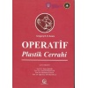 OPERATİF PLASTİK CERRAHİ