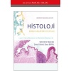 HİSTOLOJİ KONU ANLATIMI VE ATLAS