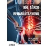 BEL AĞRISI VE REHABİLİTASYONU