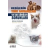 KEDİLERİN TEMEL DAVRANIŞLARI VE SIK GÖRÜLEN SORUNLARI