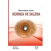 KORNEA VE SKLERA