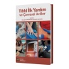 TIBBİ İLK YARDIM VE ÇEVRESEL ACİLLER
