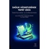 SAĞLIK HİZMETLERİNDE YAPAY ZEKA