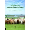 KÜÇÜKBAŞ HAYVAN YETİŞTİRME