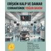 ERİŞKİN KALP VE DAMAR CERRAHİSİNDE YOĞUN BAKIM