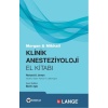 MORGAN & MİKHAİL KLİNİK ANESTEZİYOLOJİ EL KİTABI
