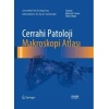 CERRAHİ PATOLOJİ MAKROSKOPİ ATLASI