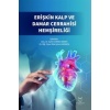 ERİŞKİN KALP VE DAMAR CERRAHİSİ HEMŞİRELİĞİ