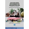 HAYVANLARDA FİZYOTERAPİ VE REHABİLİTASYON