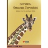 SERVİKAL OMURGA CERRAHİSİ