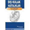 DIŞ KULAK HASTALIKLARI