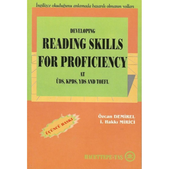 DEVELOPING READING SKILLS FOR PROFICIENCY