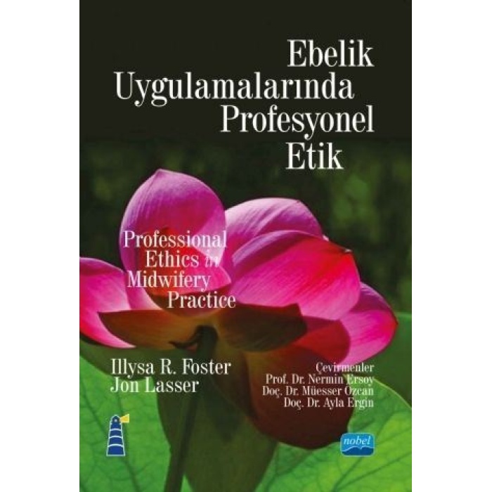 EBELİK UYGULAMALARINDA PROFESYONEL ETİK