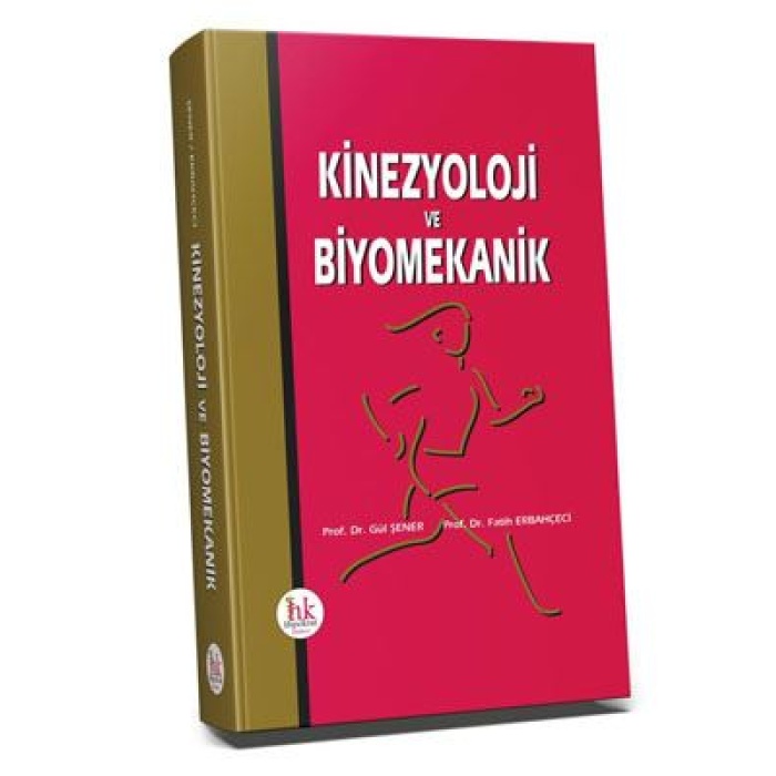 KİNEZYOLOJİ VE BİYOMEKANİK