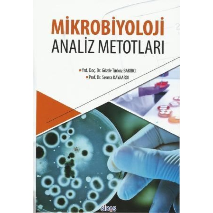 MİKROBİYOLOJİ ANALİZ METOTARI