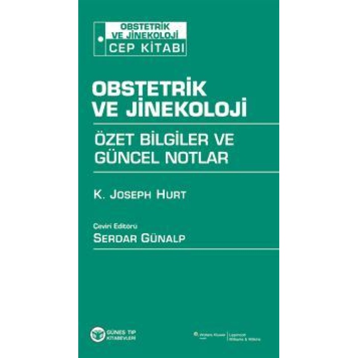 OBSTETRİK VE JİNEKOLOJİ ÖZET BİLGİLER