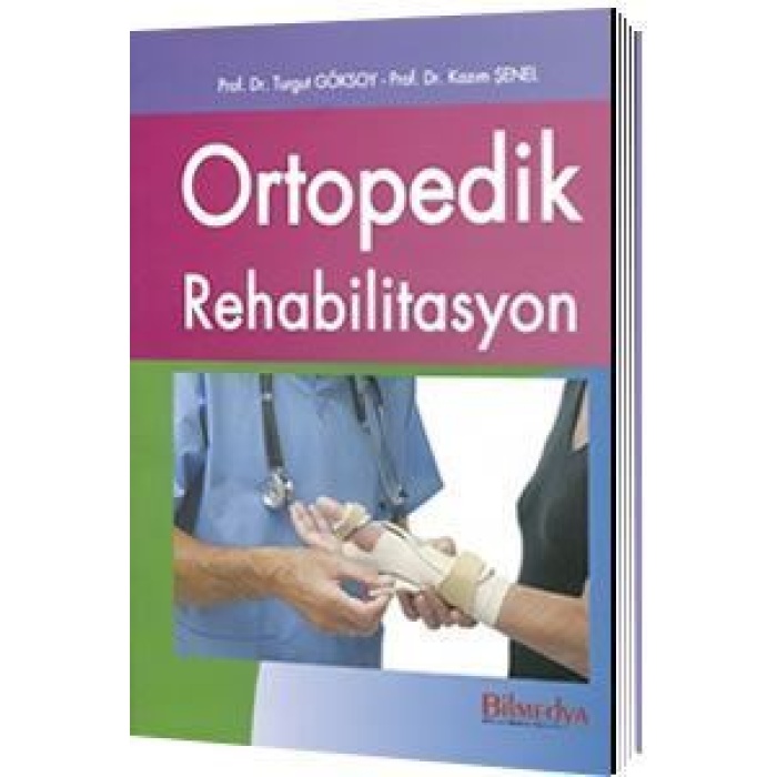 ORTOPEDİK REHABİLİTASYON