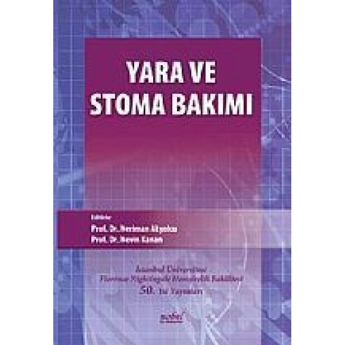 YARA VE STOMA BAKIMI