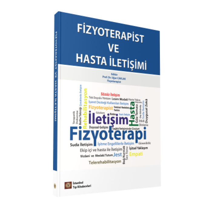 FİZYOTERAPİST VE HASTA İLETİŞİMİ